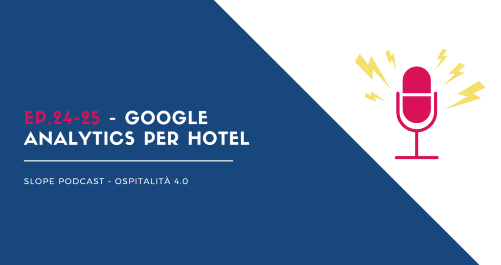 google analytics per hotel albergo consigli utili tutorial guide