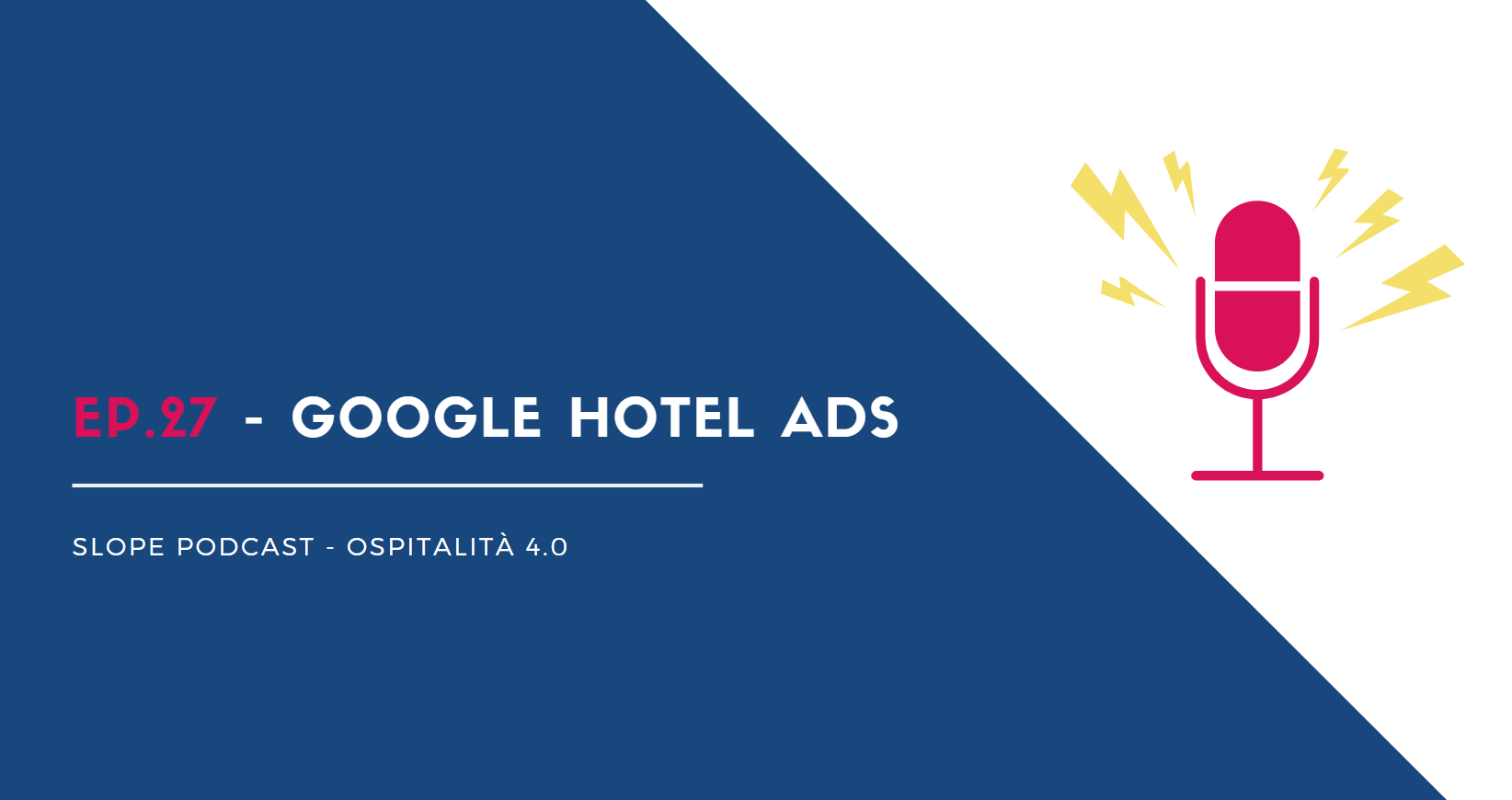 Google Hotel Ads gestione prenotazioni Slope booking engine come funziona