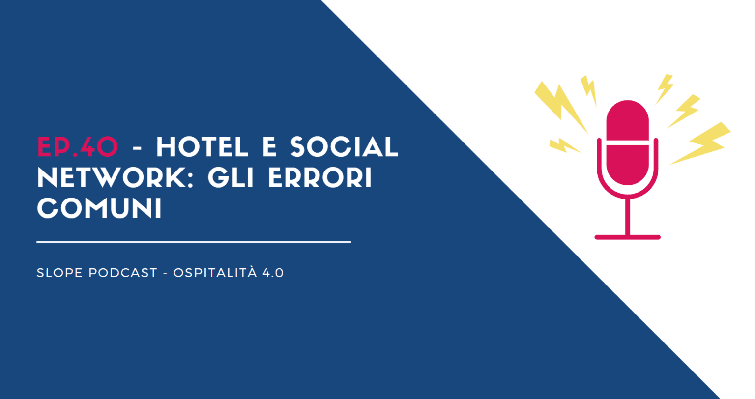 Hotel e social network gli errori comuni