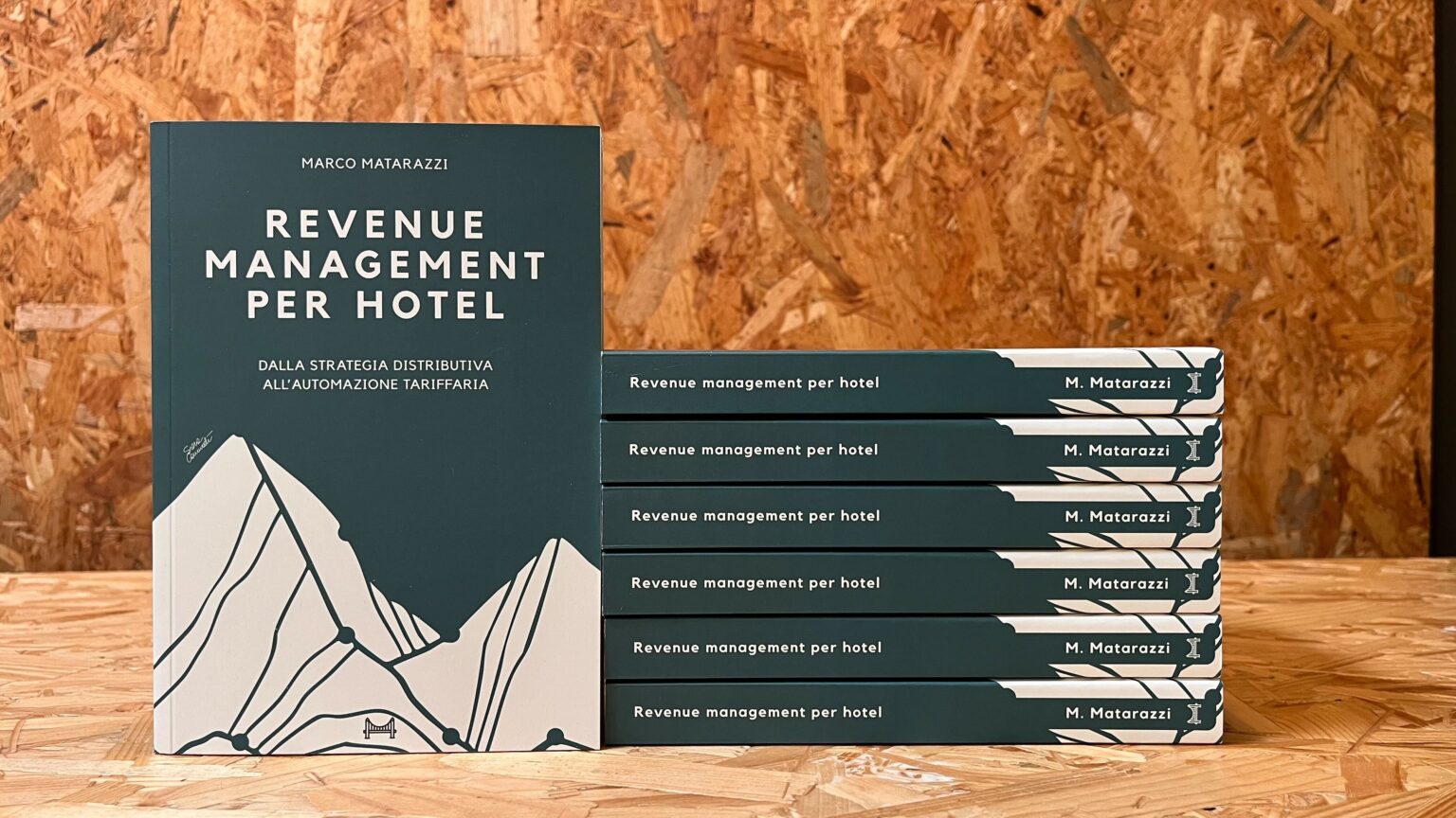 Libro Revenue Management per Hotel di Marco Matarazzi